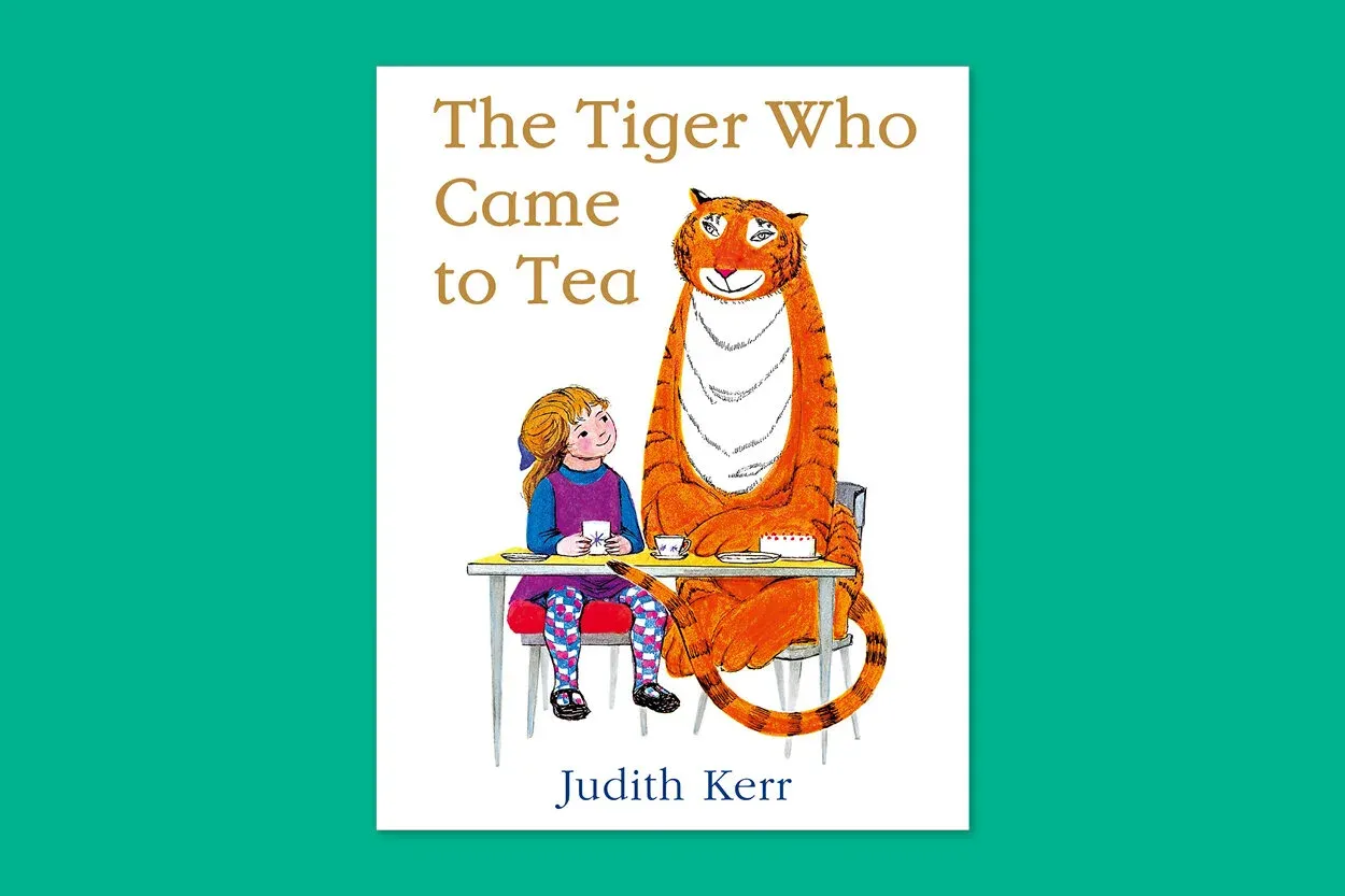 Cover of The Tiger Who Came to Tea by Judith Kerr